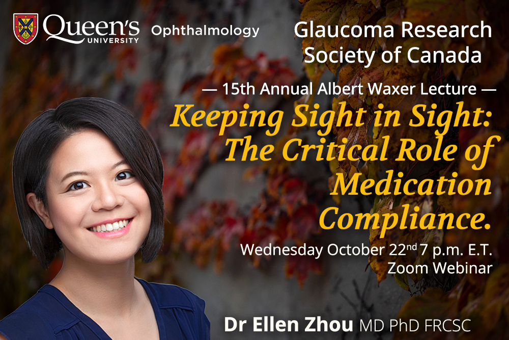 Dr Ellen Zhou Glaucoma Research Society Webinar